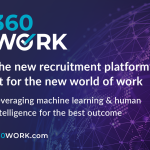 360WORK – The new recruitment platform fit for the new world of work